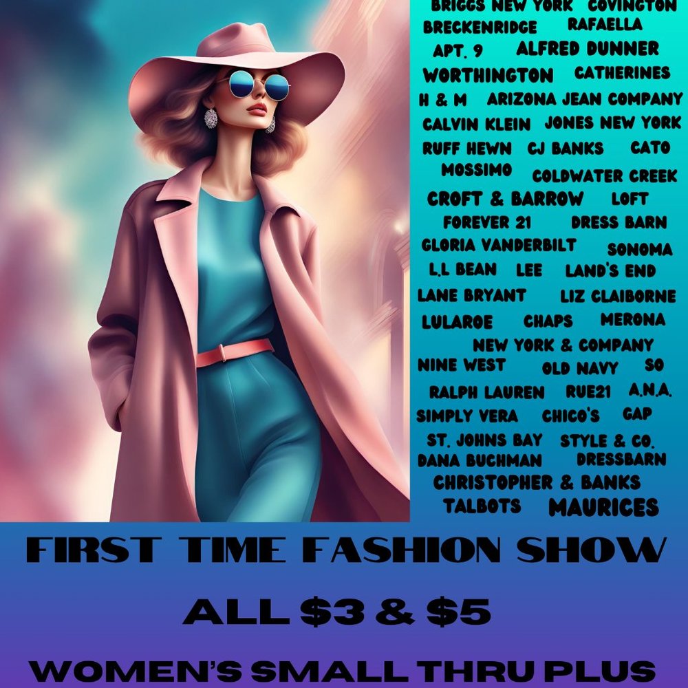 ALL SIZES ALL SEASONS FASHION CLOTHING SHOW. ALL $3 & $5